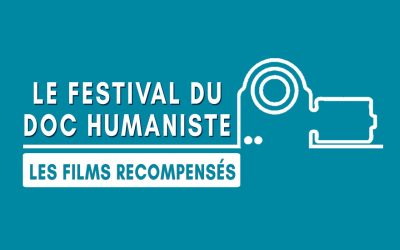 Résultat du Festival du doc humaniste : les meilleurs docus récompensés